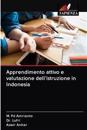 Apprendimento attivo e valutazione dell'istruzione in Indonesia