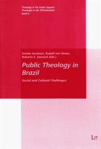 Public Theology in Brazil: Social and Cultural Challenges
