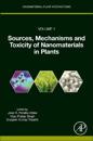 Sources, Mechanisms and Toxicity of Nanomaterials in Plants