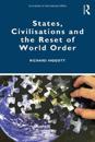 States, Civilisations and the Reset of World Order