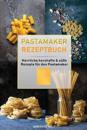 Pastamaker Rezeptbuch