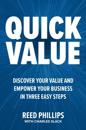 QuickValue: Discover Your Value and Empower Your Business in Three Easy Steps