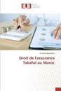 Droit de l'assurance Takaful au Maroc