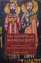 Gospel as Manuscript