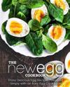 The New Egg Cookbook