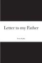 Letter to My Father