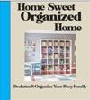 Home Sweet Organized Home