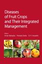 Diseases of Fruit Crops and Their Integrated Management