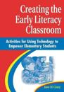 Creating the Early Literacy Classroom