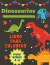 Dinosaurios Libro para colorear para ni?os 4-8