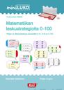 Matematiikan laskustrategioita 0-100 miniLUKO