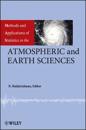 Methods and Applications of Statistics in the Atmospheric and Earth Sciences