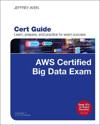 AWS Certified Big Data Exam Cert Guide