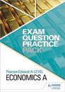 Pearson Edexcel A Level Economics A Exam Question Practice Pack
