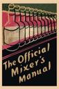 The Official Mixer's Manual