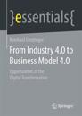 From Industry 4.0 to Business Model 4.0