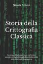 Storia della Crittografia Classica