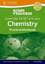 Cambridge IGCSE® & O Level Chemistry: Exam Success Practical Workbook