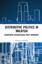 Distributive Politics in Malaysia