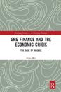 SME Finance and the Economic Crisis