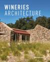 WINERIES ARCHITECTURE