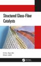 Structured Glass-Fiber Catalysts
