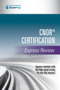 CNOR® Certification Express Review
