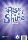Rise and Shine Level 6 Posters