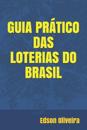 Guia Prático Das Loterias Do Brasil