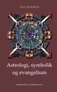 Astrologi, symbolik og evangelium