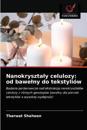 Nanokrysztaly celulozy