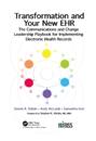 Transformation and Your New EHR