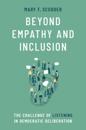 Beyond Empathy and Inclusion