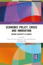 Economic Policy, Crisis and Innovation