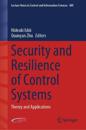 Security and Resilience of Control Systems
