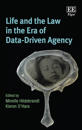 Life and the Law in the Era of Data-Driven Agency