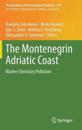 The Montenegrin Adriatic Coast