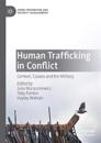 Human Trafficking in Conflict