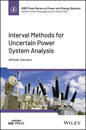 Interval Methods for Uncertain Power System Analysis