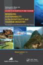 Managing Sustainability in the Hospitality and Tourism Industry