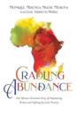 Cradling Abundance – One African Christian`s Story of Empowering Women and Fighting Systemic Poverty