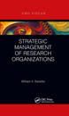 Strategic Management of Research Organizations