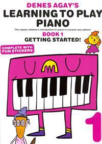 Denes Agay's Learning to Play Piano Book 1