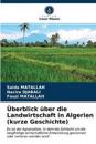 Überblick über die Landwirtschaft in Algerien (kurze Geschichte)