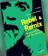 Rebel & Remix