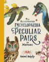 The Encyclopaedia of Peculiar Pairs in Nature