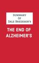 Summary of Dale Bredesen's The End of Alzheimer's