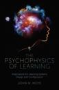 Psychophysics of Learning