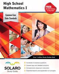 High School Mathematics I: Solaro Study Guide