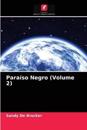 Paraíso Negro (Volume 2)